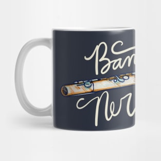 Flute band nerd Mug